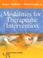 Cover of: Modalities for Therapeutic Intervention (Contemporary Perspectives in Rehabilitation)