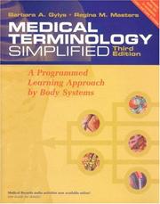 Cover of: Medical Terminology Simplified: A Programmed Learning Approach By Body Systems