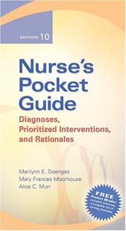 Cover of: Nurse's Pocket Guide: Diagnoses, Prioritized Interventions, and Rationale 10th Editions (Nurse's Pocket Guide: Diagnoses, Interventions & Rationales) by Marilynn E. Doenges, Mary Frances Moorhouse, Alice C. Murr