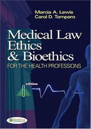 Cover of: Medical Law, Ethics, & Bioethics for the Health Professions
