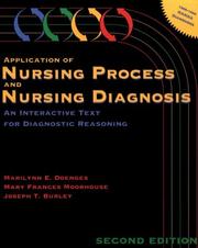Cover of: Application of nursing process and nursing diagnosis: an interactive text for diagnostic reasoning