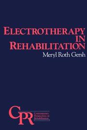 Electrotherapy in rehabilitation by Meryl R. Gersh