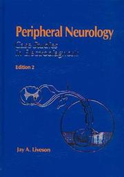 Peripheral neurology by Jay Allan Liveson