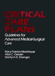 Cover of: Critical care plans: guidelines for patient care
