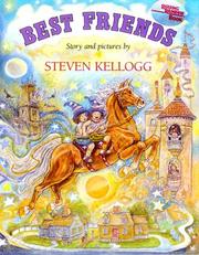 Cover of: Best friends by Steven Kellogg