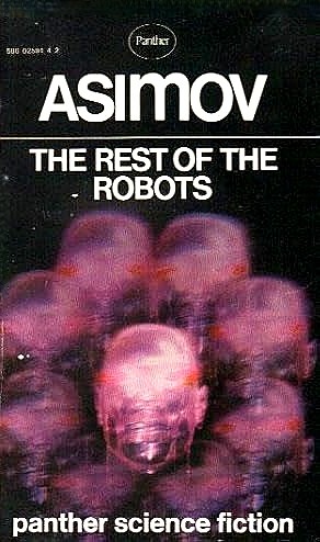 The Rest of the Robots