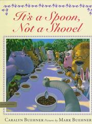 Cover of: It's a spoon, not a shovel