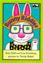 Cover of: Bunny riddles by Katy Hall, Katy Hall