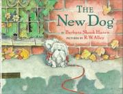 Cover of: The new dog by Barbara Shook Hazen