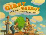The giant carrot by Jan Peck