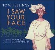 Cover of: I saw your face by Kwame Senu Neville Dawes