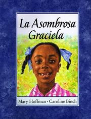 Cover of: La Asombrosa Graciela by Mary Hoffman, Mary Hoffman