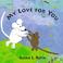 Cover of: My love for you