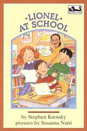 Cover of: Lionel at school by Stephen Krensky