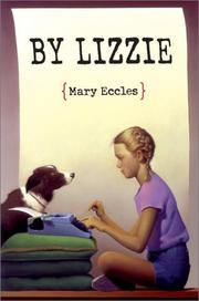 Cover of: By Lizzie | Mary Eccles