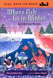 Cover of: Where Fish Go in Winter: And Other Great Mysteries (Easy-to-Read, Dial)