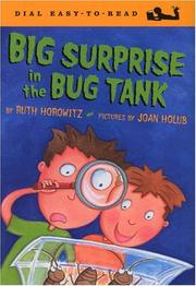 Cover of: Big surprise in the bug tank by Ruth Horowitz