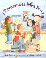 Cover of: I Remember Miss Perry by Pat Brisson