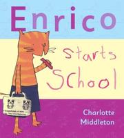 Cover of: Enrico starts school