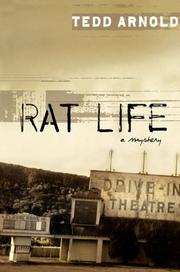 Cover of: Rat Life by Tedd Arnold