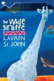 Cover of: The White Giraffe by Lauren St John