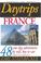 Cover of: Daytrips France