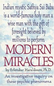 Cover of: Modern Miracles: An Investigative Report on These Psychic Phenomena Associated With Sathya Sai Baba