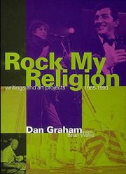 Cover of: Rock My Religion: Writings and Projects 1965-1990 (Writing Art)