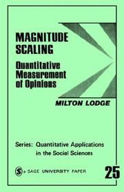 Cover of: Magnitude scaling, quantitative measurement of opinions by Milton Lodge