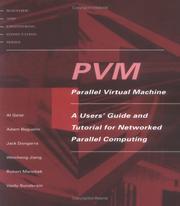 Cover of: PVM: Parallel Virtual Machine: A Users' Guide and Tutorial for Network Parallel Computing (Scientific and Engineering Computation)