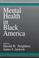 Cover of: Mental health in Black America