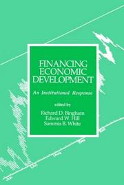 Cover of: Financing economic development: an institutional response