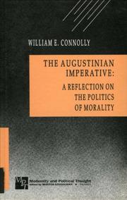 Cover of: The Augustinian imperative by William E. Connolly