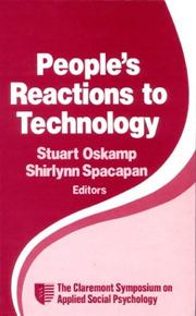 Cover of: People's reactions to technology by Claremont Symposium on Applied Social Psychology (1989)