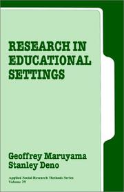 Research in educational settings by Geoffrey Maruyama