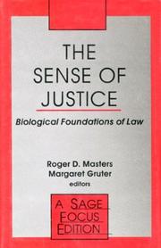 Cover of: The Sense of Justice: Biological Foundations of Law (SAGE Focus Editions)