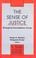 Cover of: The Sense of justice