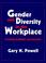 Cover of: Gender and diversity in the workplace