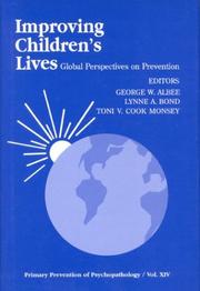 Cover of: Improving children's lives: global perspectives on prevention