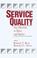Cover of: Service Quality