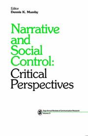 Cover of: Narrative and Social Control: Critical Perspectives (SAGE Series in Communication Research)
