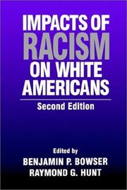 Cover of: Impacts of racism on white Americans