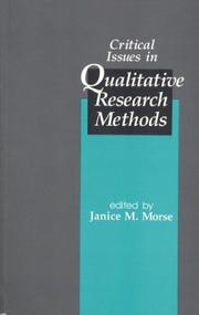 Cover of: Critical issues in qualitative research methods by edited by Janice M. Morse.