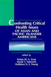 Confronting critical health issues of Asian and Pacific Islander Americans by Kathleen N. J. Young