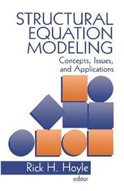 Cover of: Structural equation modeling: concepts, issues, and applications