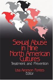 Cover of: Sexual abuse in nine North American cultures: treatment and prevention