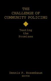 Cover of: The Challenge of Community Policing by Dennis P. Rosenbaum