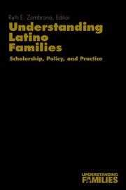 Cover of: Understanding Latino Families: Scholarship, Policy, and Practice (Understanding Families series)