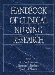 Cover of: Handbook of Clinical Nursing Research by Suzanne Feetham, Ada Sue Hinshaw