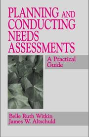 Planning and conducting needs assessments by Belle Ruth Witkin
